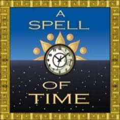 A Spell of Time